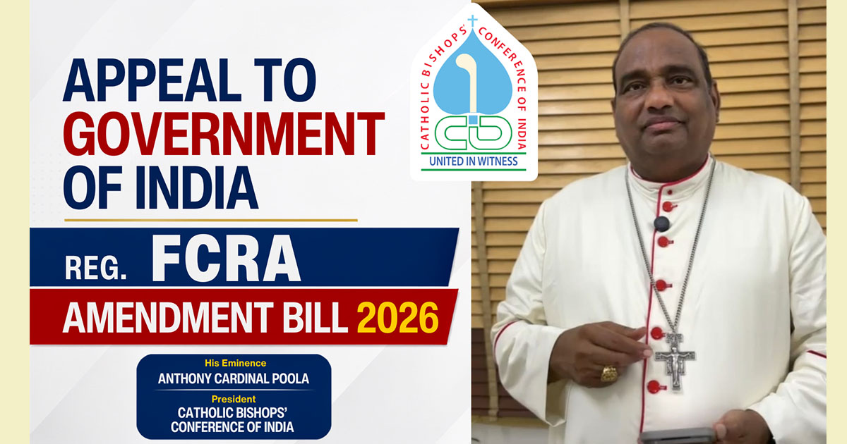 His Eminence Anthony Cardinal Poola, CBCI President, Appeals to Government over FCRA Amendment Bill 2026