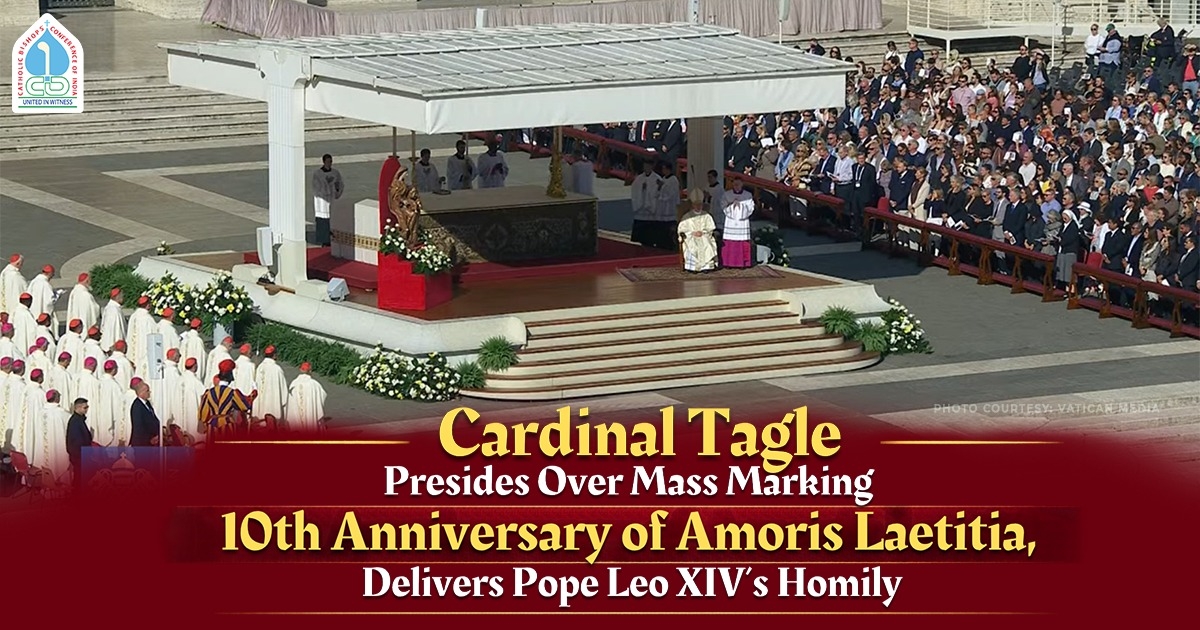 Cardinal Tagle Presides Over Mass Marking 10th Anniversary of Amoris Laetitia, Delivers Pope Leo XIV’s Homily